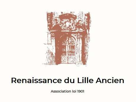 Renaissance du Lille Ancien