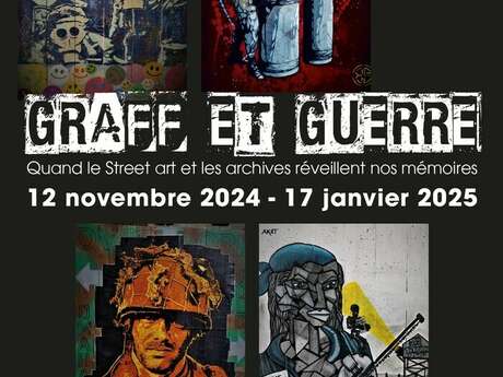 Exposition "Graff et Guerre"