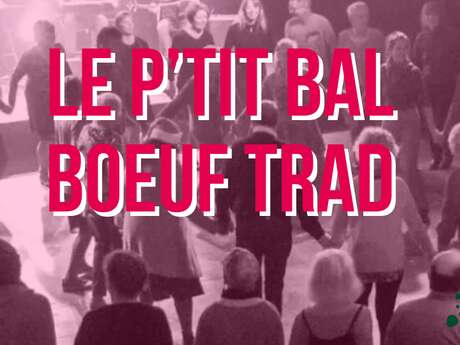 Le p'tit bal bœuf trad du Clos