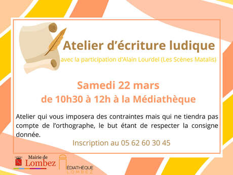 ATELIER D'ÉCRITURE LUDIQUE