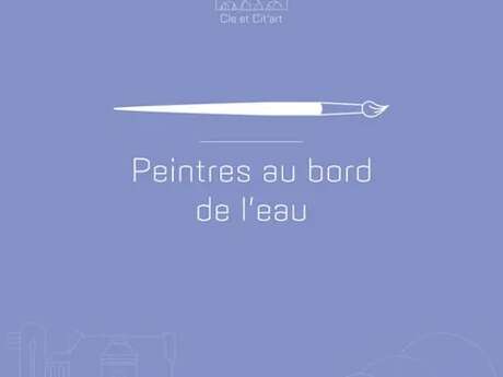 Concours "Peintres au bord de L'eau"