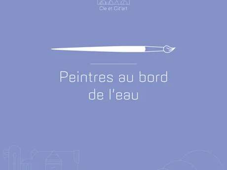 Concours "Peintres au bord de L'eau"