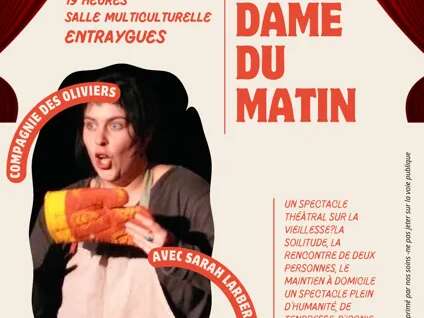 Théâtre "La dame du matin"