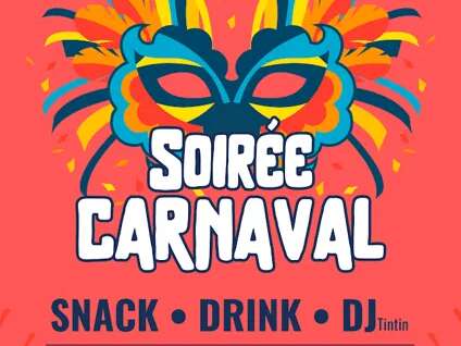 Soirée Carnaval " Venez déguisé "