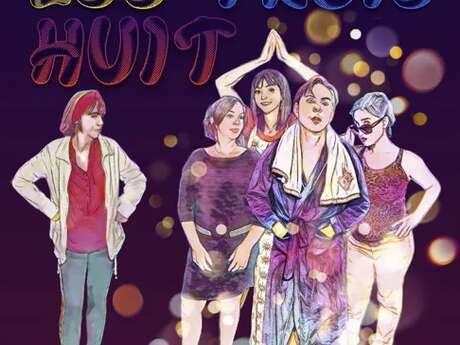 Théâtre : Les Trois Huit