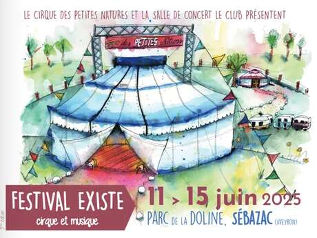 FESTIVAL EXISTE : spectacles & concerts