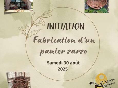 Initiation à la vannerie - fabrication d'un panier Zarzo, L'Oiseau Vanneur