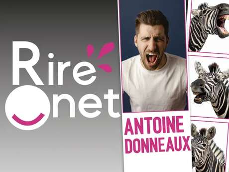 Rire Onet : Antoine Donneaux