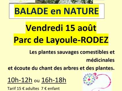 Balade Nature au Parc de Layoule