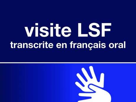 VISITE BILINGUE AU MUSÉE SOULAGES : LSF - LANGUE DES SIGNES FRANÇAISE / FRANÇAIS ORAL