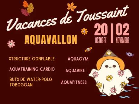 Vacances de Toussaint à Aquavallon