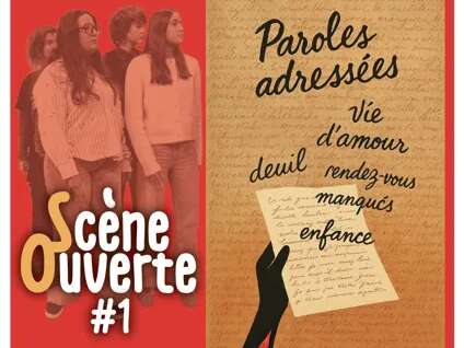 Scène Ouverte : Paroles adressées