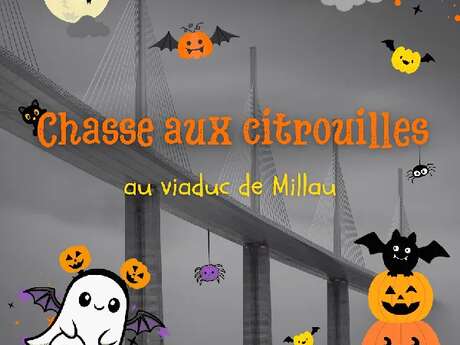 Chasse aux citrouilles au Viaduc de Millau ! - Halloween