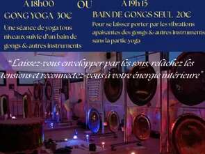 Soirée bien être : Gong Yoga ou Bain de Gong seul Soirée bien être : Gong Yoga ou Bain de Gong seul