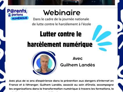 Webinaire « lutter contre la harcèlement numérique » Webinaire « lutter contre la harcèlement numérique »