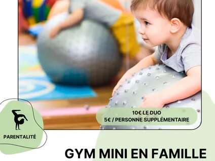 LOISIRS EN FAMILLE : Gym mini
