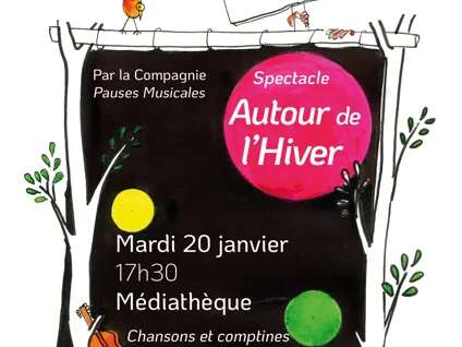 Spectacle : Autour de l'Hiver