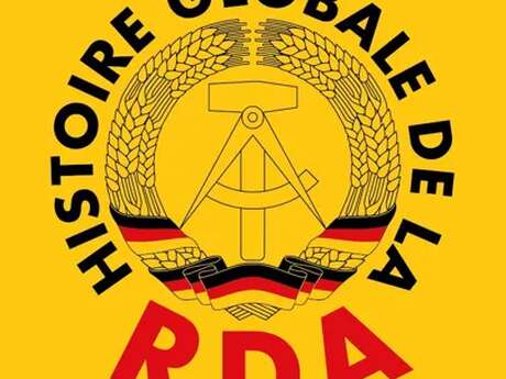 Rencontre avec l'historien Nicolas Offenstadt « Histoire globale de la RDA»