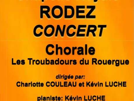 Concert les Troubadours du Rouergue - chapelle royale