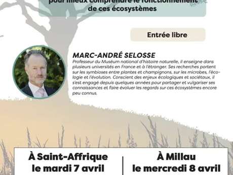 Conférence de Marc-André SELOSSE " les sols vivants "
