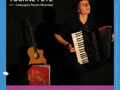 Spectacle " Tourne fête"