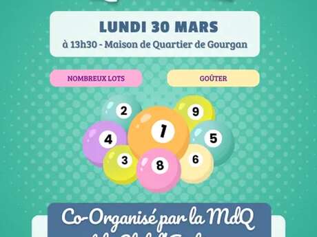 QUINE CO-ORGANISÉ PAR LA MAISON DE QUARTIER DE GOURGAN ET LE CLUB L'AMBIANCE