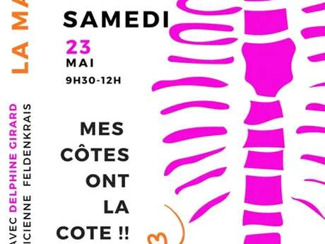 Matinée Feldenkrais : mes côtes ont la cote !