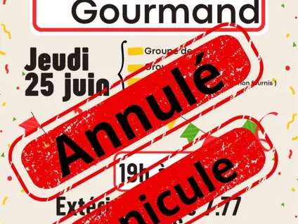 Marché gourmand ( ANNULE pour cause de canicule )