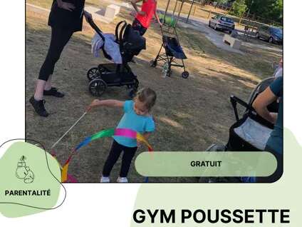 LOISIR EN FAMILLE : Gym poussette