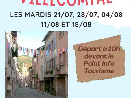 Visite guidée de Villecomtal