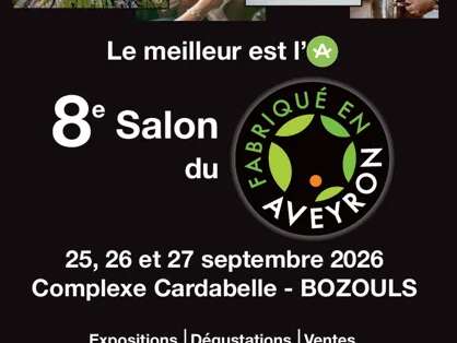 Salon du fabriqué en Aveyron - 8e ed.