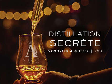 Distillation Secrète (Distillerie A1710)