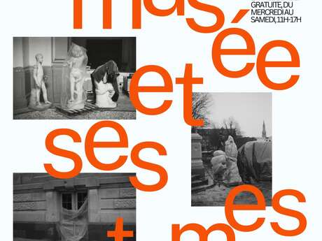 Exposition "Le musée et ses fantômes"