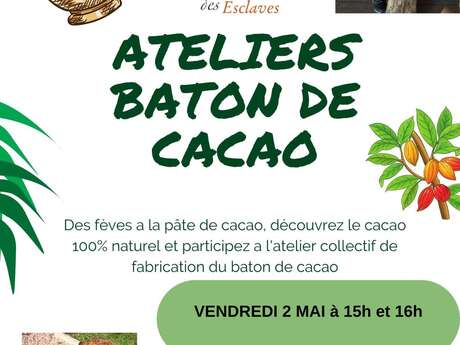 Atelier fabrication du bâton de cacao (La Savane des esclaves)