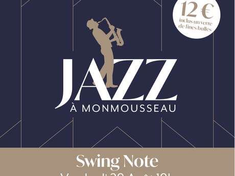 Jazz à Monmousseau : Swing Note
