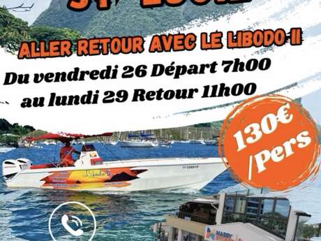 Week-end Sainte-Lucie (Libodo II Excursions)