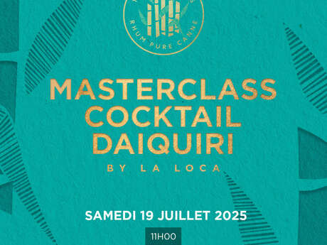 Masterclass cocktail (Rhumerie Plantation Trois Rivières)