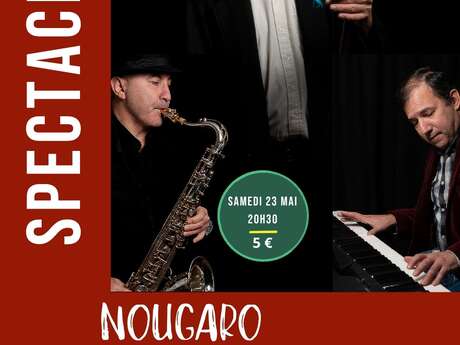 Spectacle NOUGARO