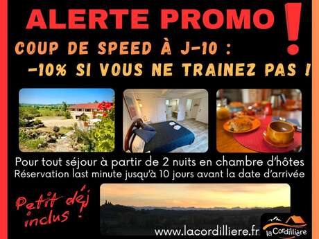 Bon plan à la Maison d'hôtes "LA CORDILLIÈRE"