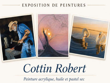 Exposition Robert Cottin