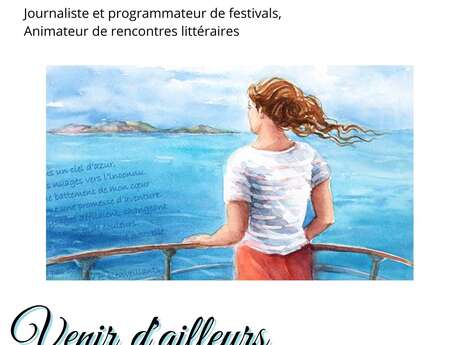 Conférence Venir d'ailleurs, écrire en français