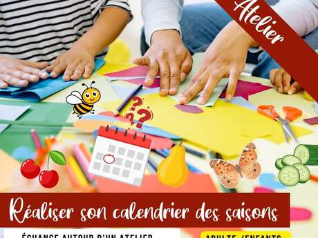 Atelier Création de son calendrier des saisons