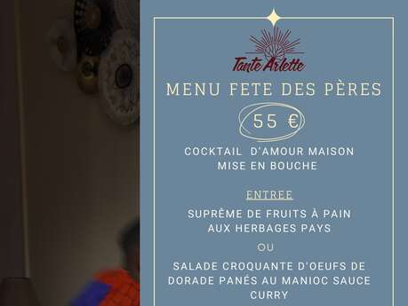 Menu de la Fête des Pères (Tante Arlette - Hôtel Tante Arlette **)