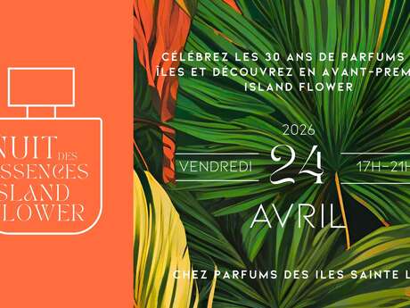 Nuit des Essences (Parfums des îles)