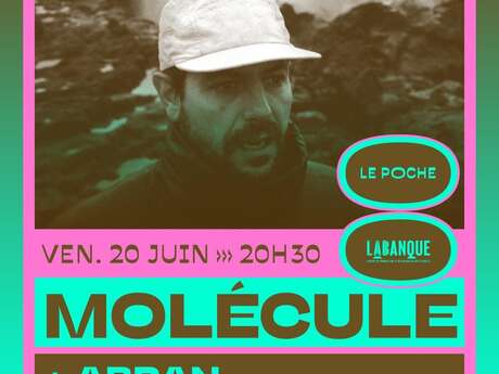 Le RDV électro #4 : Molécule + Abran Le RDV électro #4 : Molécule + Abran