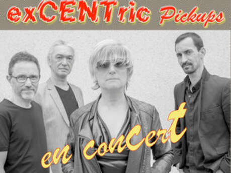 Concert EXCENTRI PICKUPS