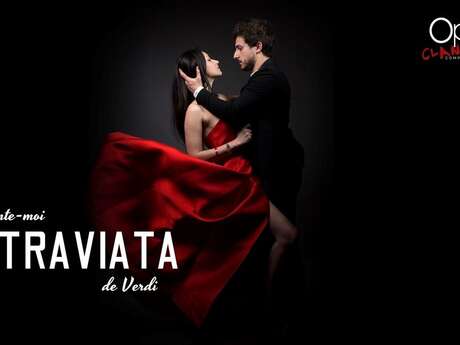 Raconte-moi la Traviata