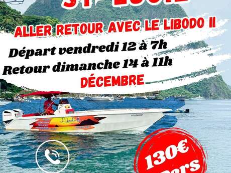 Week-end Sainte-Lucie (Libodo II Excursions)