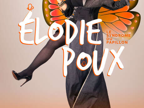Elodie Poux - Le syndrome du Papillon