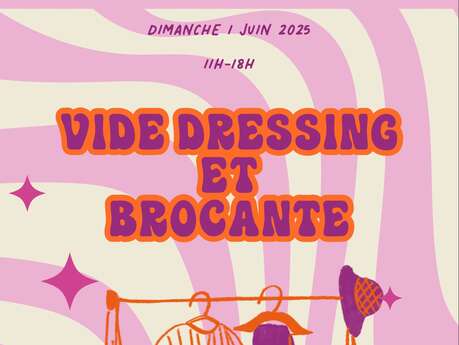 Vide dressing et brocante Vide dressing et brocante